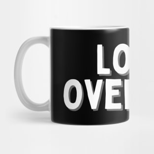 Love is Overrated, Singles Awareness Day Mug